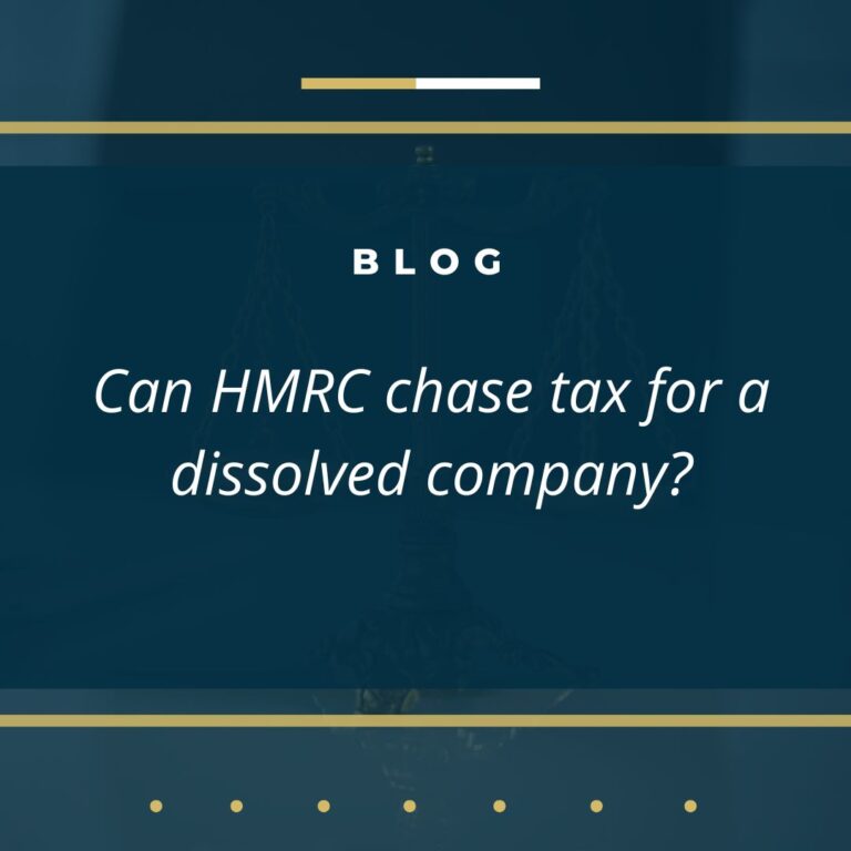 Can HMRC chase a dissolved company for tax debt?